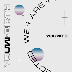 อัลบัม YOUNI-BIRTH ศิลปิน YOUNITE