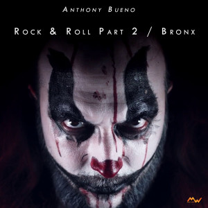 Listen to Rock & Roll Part 2 / Bronx song with lyrics from Anthony Bueno