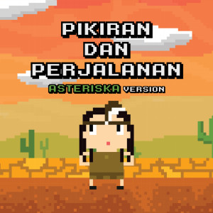 Album Pikiran dan Perjalanan (Asteriska Version) oleh Barasuara