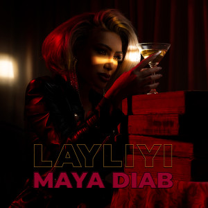Album Layliyi from Maya Diab