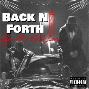 Jay-O的專輯Back N Forth (feat. SG Loco ) (Explicit)