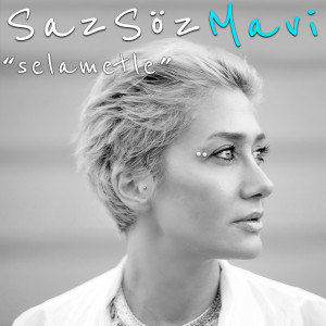 Album Selametle (Saz Söz Mavi) from 