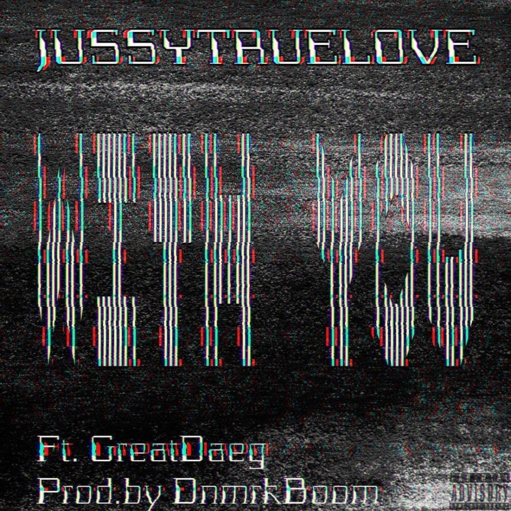 with you  (feat. GreatDaeg & PROD.DNMRKBOOM) (Explicit) (feat. GreatDaeg & PROD.DNMRKBOOM|Explicit)