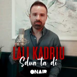 Album Sdua ta di from Lali Kadriu