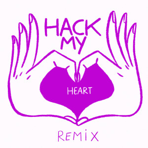 Dengarkan lagu Hack My Heart (Nembus Remix) nyanyian Polar dengan lirik
