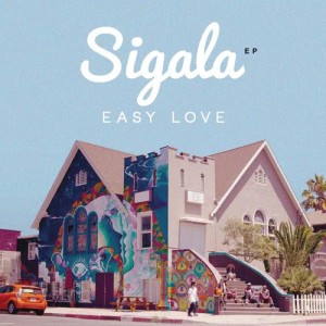 Sigala的專輯Easy Love - EP