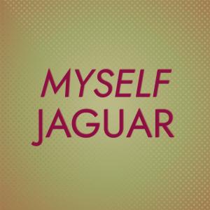 Album Myself Jaguar oleh Various