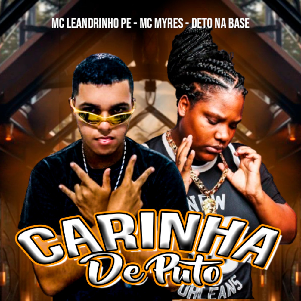 Carinha de Puto (feat. Mc Myres)