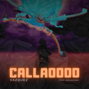 Vazquez的專輯Callaoooo