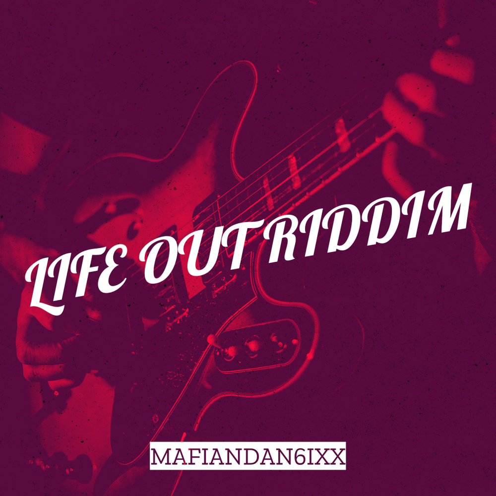 Life out Riddim