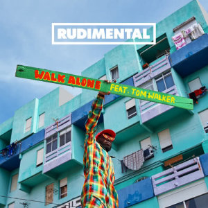 收聽Rudimental的Walk Alone (feat. Tom Walker)歌詞歌曲