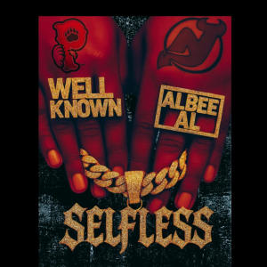 Wellknown的專輯Selfless (feat. Albee AL) [Explicit]