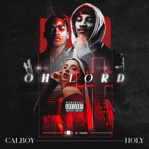 Album Oh Lord (Explicit) from ItsHoly