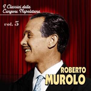 ดาวน์โหลดและฟังเพลง Guntana all'ombra พร้อมเนื้อเพลงจาก Roberto Murolo
