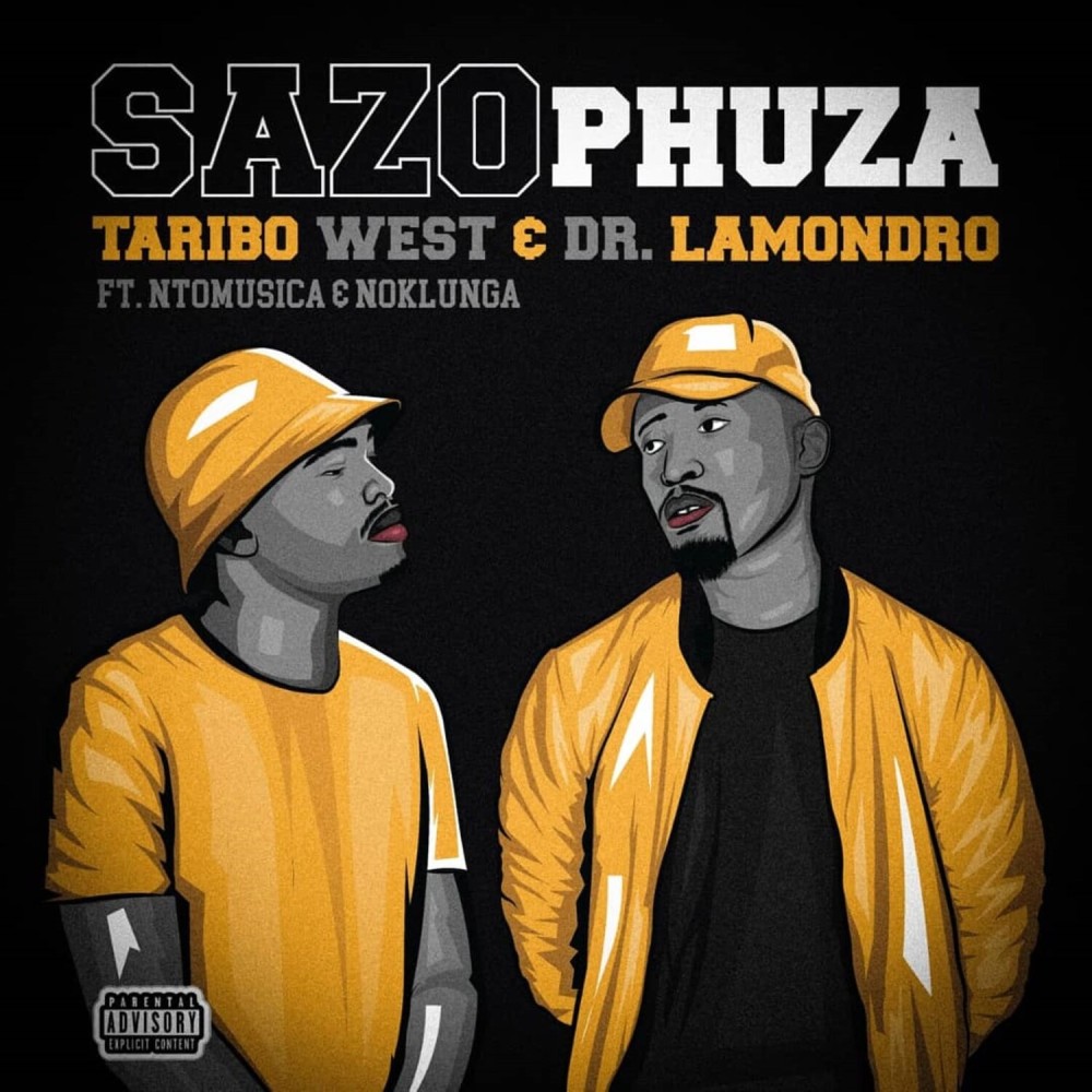 Sazo Phuza (Explicit)