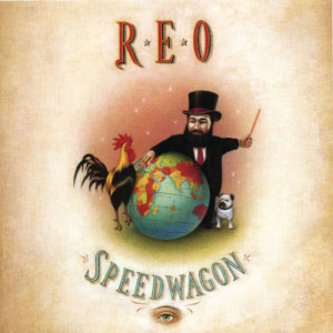 REO Speedwagon的專輯The Earth, A Small Man, His Dog And A Chicken