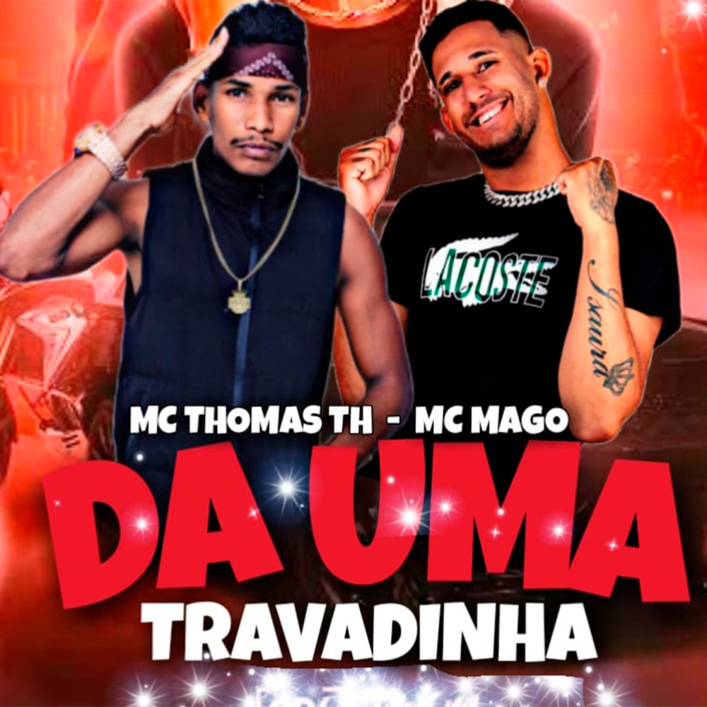 Da uma Travadinha