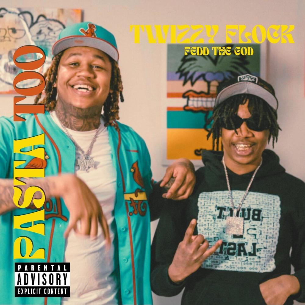 Pasta Too (feat. Fedd the God) (Explicit)