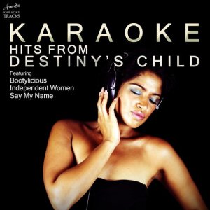 Ameritz Karaoke Tracks的專輯Karaoke Hits from Destiny's Child