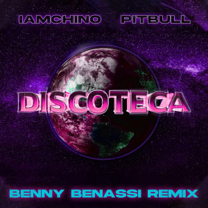 IAmChino的專輯Discoteca (Benny Benassi Remix) (Explicit)