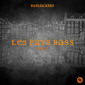 ดาวน์โหลดและฟังเพลง Let It Bang พร้อมเนื้อเพลงจาก Bassjackers