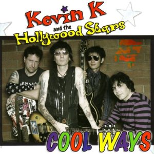 收聽Kevin K and The Hollywood Stars的She's Got the Look歌詞歌曲