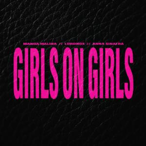 Lordnox的專輯Girls On Girls