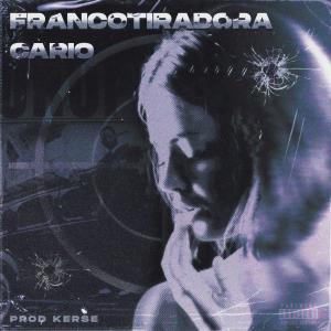 收聽Cario的Francotiradora歌詞歌曲
