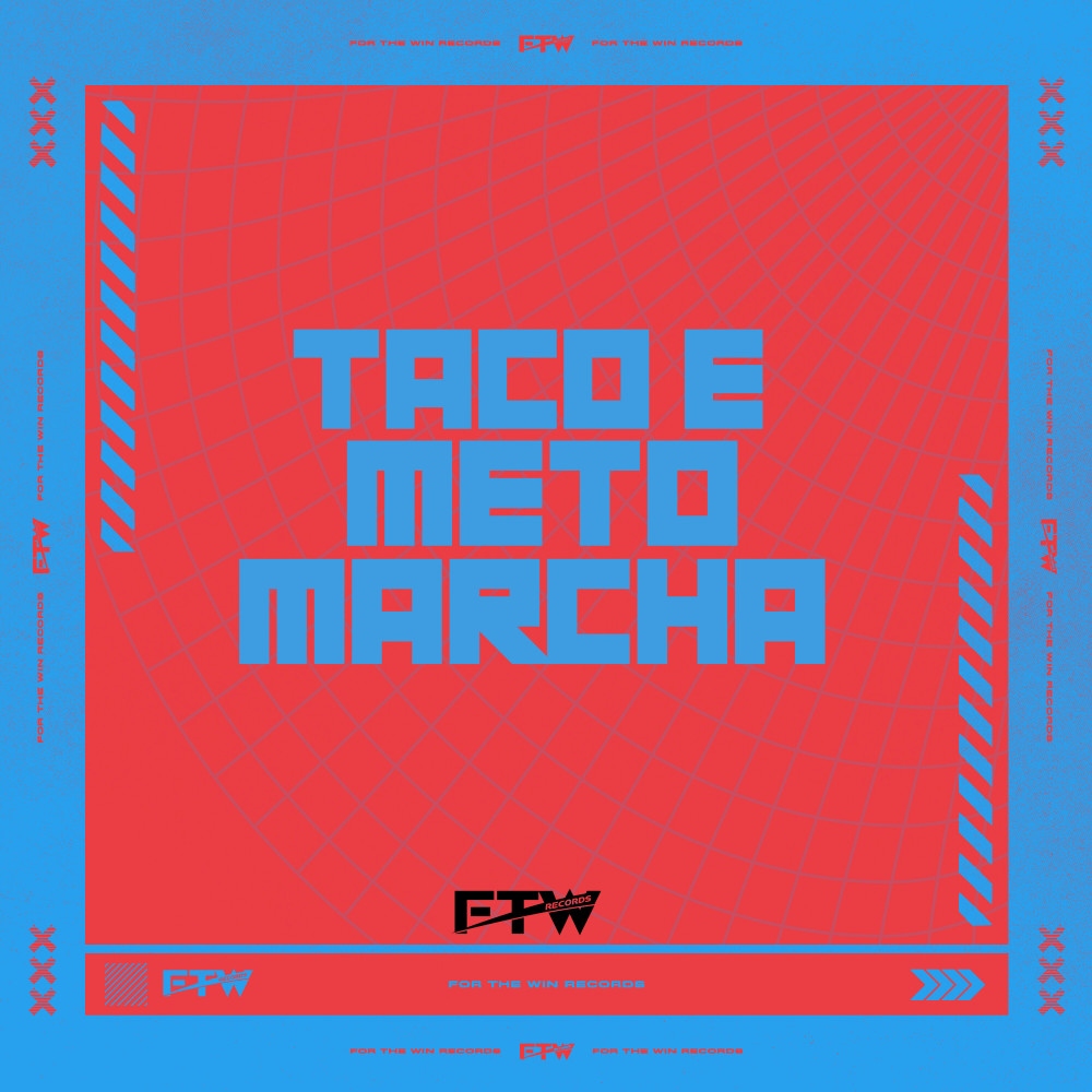 Taco e Meto Marcha (feat. DJ F7|Explicit)