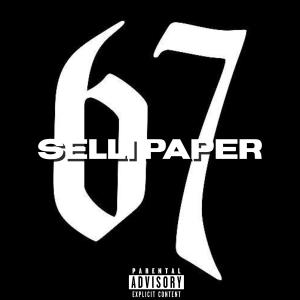 收聽Selli Paper的67 Nights (Explicit)歌詞歌曲