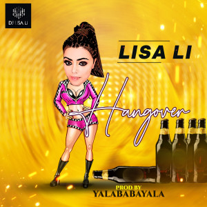 Listen to Hangover song with lyrics from Lisa Li