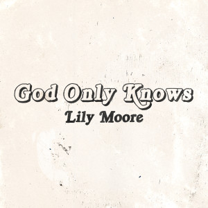 God Only Knows