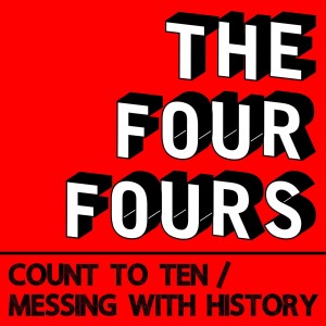 The Four Fours的專輯Count to Ten / Messing With History