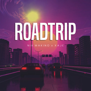 收聽Nik Makino的Roadtrip (Explicit)歌詞歌曲