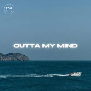 ดาวน์โหลดและฟังเพลง Outta My Mind พร้อมเนื้อเพลงจาก Afrochill