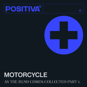 ดาวน์โหลดและฟังเพลง As The Rush Comes (Paul Morrell Remix) พร้อมเนื้อเพลงจาก Motorcycle