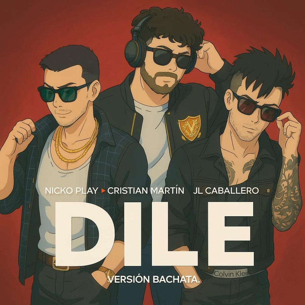 DILE (Version Bachata)