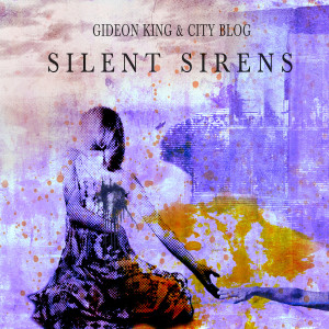 Listen to Silent Sirens song with lyrics from Gideon King & City Blog