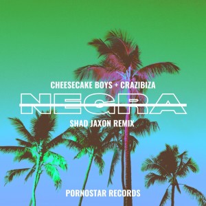 Album Negra from Cheesecake Boys