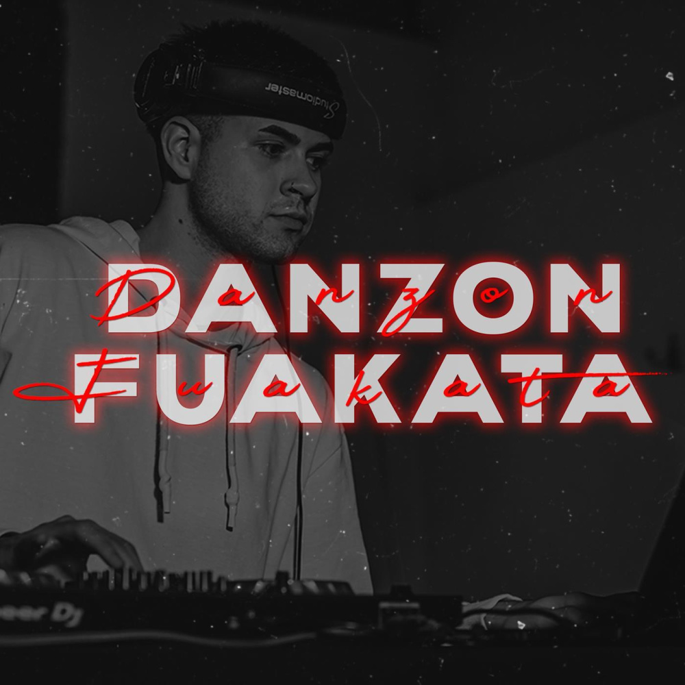 Danzon Fuakata (feat. Pusho Dj|Explicit)