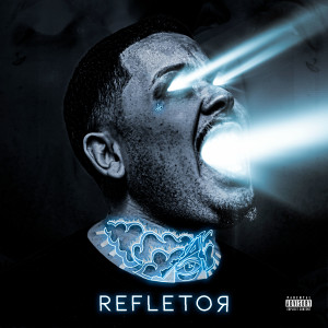 Album Refletor (Explicit) oleh Leo Square