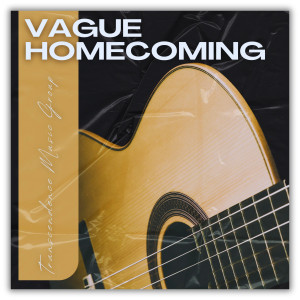 The Sleepy Guitar的專輯Vague Homecoming