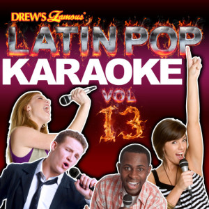อัลบัม Latin Pop Karaoke, Vol. 13 ศิลปิน The Hit Crew