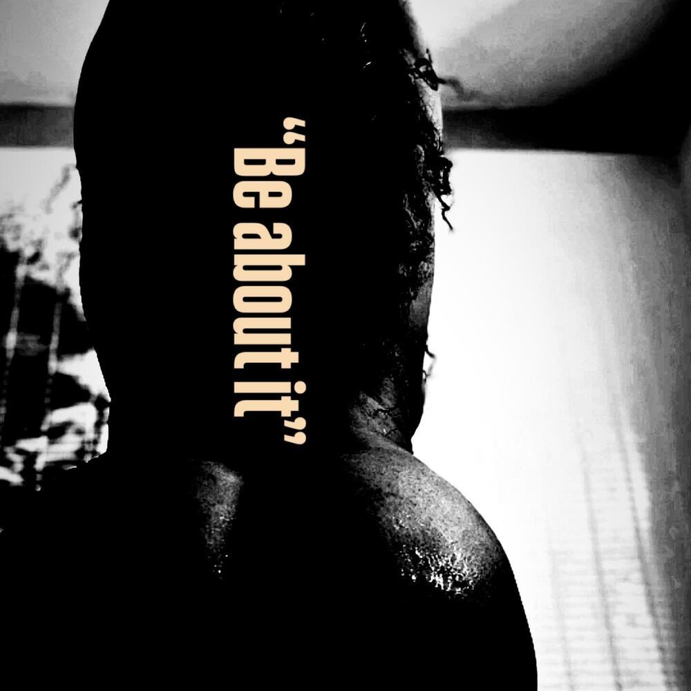 Be About It (Explicit)
