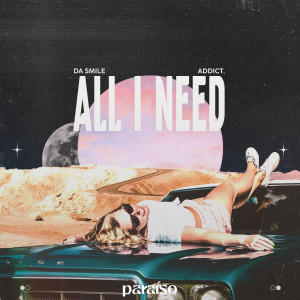 Da Smile的專輯All I Need