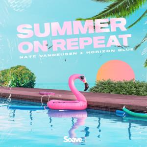 Listen to Summer On Repeat song with lyrics from Nate VanDeusen