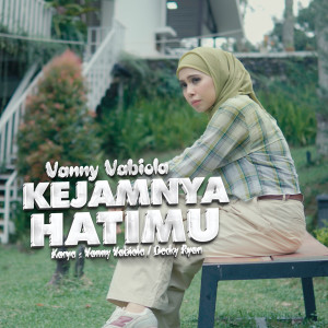 Album Kejamnya Hatimu oleh Vanny Vabiola