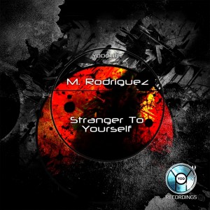 Album Stranger to Yourself from M. Rodriguez