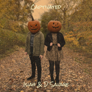 收听Isiah的Captivated歌词歌曲
