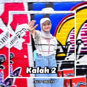 Kalah 2 dari Alif Chrizto